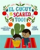 Donna Barba Higuera, Donna/ Perdomo Barba Higuera, Donna Barba Higuera, Juliana Perdomo - El Cucuy Is Scared, Too!