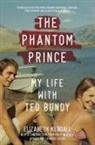 Elizabeth Kendall, Elizabeth/ Kendall Kendall, Kendall Elizabeth - The Phantom Prince