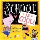 Hello Lucky, Hello!Lucky, Sabrina Moyle, Eunice Moyle - School Is Cool! (A Hello!Lucky Book)