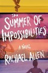 Rachael Allen, Allen Rachael, Allen Rachael - The Summer of Impossibilities