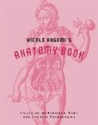 Nicole Angemi - My Anatomy Book
