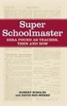 David Ben-Merre, Robert Scholes, Robert Ben-Merre Scholes, Robert/ Ben-merre Scholes - Super Schoolmaster