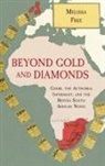 Melissa Free - Beyond Gold and Diamonds