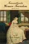 Misty Krueger, Misty Krueger - Transatlantic Women Travelers, 1688-1843