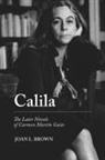 Joan L Brown, Joan L. Brown - Calila