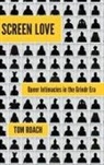 Tom Roach, Roach Tom - Screen Love