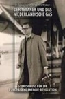 Elaine Madsen, Douglass Stewart, Douglass Madsen Stewart - Texaner Und Das Niederlandische Gas