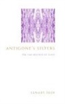 Lenart ¿Kof, Lenart S?kof, Lenart Skof - Antigone''s Sisters