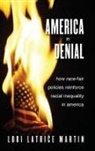 Lori Latrice Martin - America in Denial