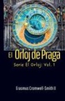Erasmus Cromwell-Smith, Erasmus Cromwell-Smith II - El Orloj de Praga