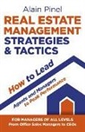 Alain Pinel - Real Estate Management Strategies & Tactics - How to lead agents and managers to peak performance