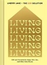 Merry Jane, Merry Jane, Tom Abbiss Smith, Julia Stotz - Merry Jane's The CBD Solution: Living