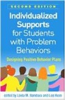 Linda M. Bambara, Raquel Burns, Devon Carter, Rui Chen, Lee Kern - Individualized Supports for Students with Problem Behaviors, Second Edition