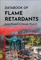 Anna Wypych, Anna (Chemtec Publishing Wypych, George Wypych, George (ChemTec Publishing Wypych - Databook of Flame Retardants