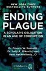 Kent Heckenlively, Judy Mikovits, Francis Ruscetti, Francis W Ruscetti, Francis W. Ruscetti - Ending Plague