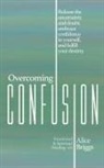 Alice Briggs - Overcoming Confusion