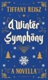 Tiffany Reisz - A Winter Symphony