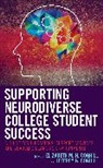 Elizabeth M. H. Coghill, Elizabeth M.H. Coghill, Elizabeth M.h. Coghill Coghill, Jeffrey G. Coghill, Coghill Jeffrey G. - Supporting Neurodiverse College Student Success