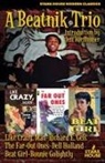 Richard E Geis, Richard E. Geis, Bonnie Golightly, Dell Holland - A Beatnik Trio: Like Crazy, Man / The Far-Out Ones / Beat Girl
