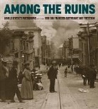 Victoria Binder, Karin Breuer, James A Ganz, Karin Breuer - Among the Ruins