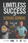 Richard Denning - Limitless Success with Richard Denning