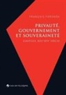 François Foronda, François (1971-....) Foronda - Privauté, gouvernement et souveraineté : Castille, XIIIe-XIVe siècle