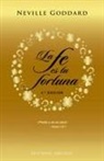 Neville Goddard - La Fe Es Tu Fortuna