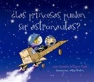 Carmela Lavigna Coyle, Mike Gordon - Las Princesas Pueden Ser Astronautas?