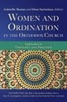 Elena Narinskaya, Gabrielle Thomas - Women and Ordination in the Orthodox Church