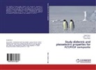 Ekram Alajaj, Fara Noori, Farah Noori, Nabi Rammo, Nabil Rammo - Study dielectric and piezoelectric properties for PZT/PVDF composite