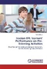 Fakhri Mesri - Iranian EFL learners' Performance on Pre-listening Activities