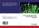 Javad Shemshad - Design of Multipoint Fibre Optic Sensors for Gas Detection