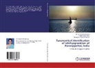 Anthonipilla Arockiamary, Anthonipillai Arockiamary, B, Thangavelu Balasubramanian, Anothonipilla Shyni, Anothonipillai Shyni - Taxonomical identification of Ichthyoplankton of Parangipettai, India
