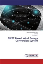 Syed Meer Kulam Al I, Syed Meer Kulam Ali I, Syed Meer Kulam Ali I., Raj K, Raja K, Raja K.... - MPPT Based Wind Energy Conversion System