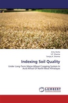 Jint Dutta, Jintu Dutta, S Sharma, S P Sharma, S. P. Sharma, S.P. Sharma... - Indexing Soil Quality
