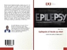 Martin Diarra - Epilepsie à l¿école au Mali