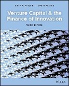 a Metrick, Andrew Metrick, Andrew (Wharton School of Business Metrick, Andrew Yasuda Metrick, Metrick Andrew, Ayako Yasuda... - Venture Capital and the Finance of Innovation