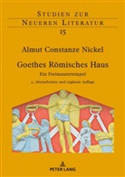 Almut Constanze Nickel, Anselm Maler - Goethes Römisches Haus