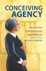 Michal S Raucher, Michal S. Raucher - Conceiving Agency