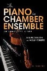 Maurice Hinson, Maurice Roberts Hinson, Wesley Roberts - Piano in Chamber Ensemble, Third Edition