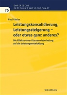 Paul Fabian - Leistungskonsolidierung, Leistungssteigerung - oder etwas ganz anderes?