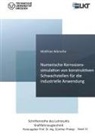 Matthias Wünsche, Günthe Prokop, Günther Prokop - Numerische Korrosionssimulation von konstruktiven Schwachstellen für die industrielle Anwendung