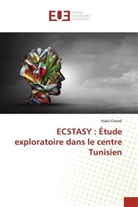 Nabil Chemli - ECSTASY : Étude exploratoire dans le centre Tunisien