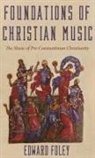 Edward Foley - Foundations of Christian Music