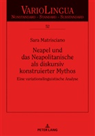 Sara Matrisciano, Michael Schreiber - Neapel und das Neapolitanische als diskursiv konstruierter Mythos