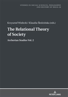 Klaudia ¿Ledzi¿Ska, Jan Burzy¿ski, Klaudia Sledzinska, Krzysztof Wielecki - The Relational Theory Of Society