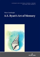 Mara Cambiaghi, Monika Fludernik - A.S. Byatt's Art of Memory