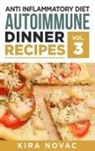 Kira Novac - Anti Inflammatory Diet
