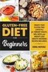 Kira Novac - Gluten-Free Diet for Beginners