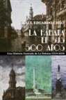 Raul Eduardo Chao - LA HABANA EN SUS 500 AÑOS